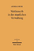 Cover-Bild zum Titel 'Wettbewerb in der staatlichen Verwaltung' von 'Andreas Musil'
