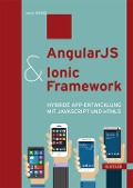 Cover-Bild zum Titel 'AngularJS & Ionic Framework' von 'Bengt Weiße'