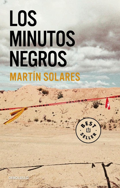 Los Minutos Negros / The Black Minutes - Martin Solares