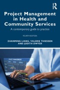 Cover-Bild zum Titel 'Project Management in Health and Community Services' von 'Zhanming Liang, Valerie Thiessen, Judith Dwyer'