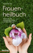 Cover-Bild zum Titel 'Frauenheilbuch' von 'Heide Fischer'