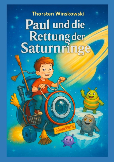 Paul und die Rettung der Saturnringe - Thorsten Winskowski