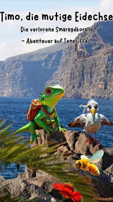 Timo, die mutige Eidechse - Thomas Bahr
