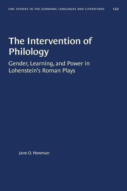 The Intervention of Philology - Jane O Newman