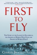 Cover-Bild zum Titel 'First to Fly' von 'Charles Bracelen Flood'