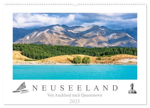 Neuseeland - Von Auckland nach Queenstown (Wandkalender 2025 DIN A2 quer), CALVENDO Monatskalender - Dieter Meyer