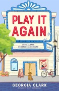 Cover-Bild zum Titel 'Play It Again' von 'Georgia Clark'