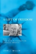 Cover-Bild zum Titel 'A Gift of Freedom' von 'John J Miller'