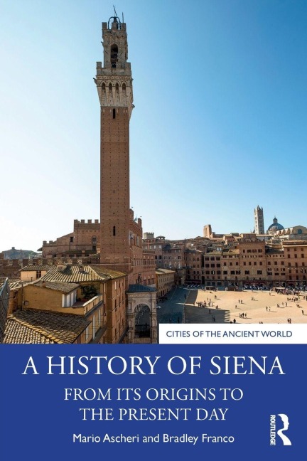A History of Siena - Mario Ascheri, Bradley Franco