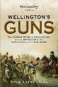 Cover-Bild zum Titel 'Wellington's Guns' von 'Nick Lipscombe'