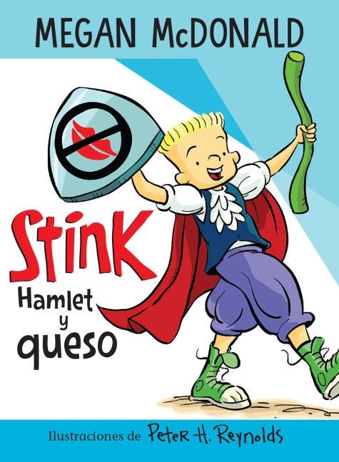 Stink: Hamlet Y Queso / Stink: Hamlet and Cheese - Megan McDonald