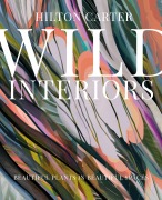 Cover-Bild zum Titel 'Wild Interiors' von 'Hilton Carter'