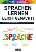 Sprachenlernen leichtgemacht! - Vera F. Birkenbihl