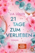 Cover-Bild zum Titel '21 Tage zum Verlieben' von 'Lia Louis'