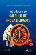 Cover-Bild zum Titel 'Introdução ao cálculo de probabilidades : volume I' von 'Rosa Maria de Nascimento Capaco'