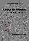 Cover-Bild zum Titel 'Fasci di canne. Storia di Nino' von 'Daniele Brunello'