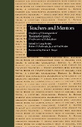 Cover-Bild zum Titel 'Teachers and Mentors' von 'Craig Kridel, Paul Shaker, Robert V. Bullough Jr.'