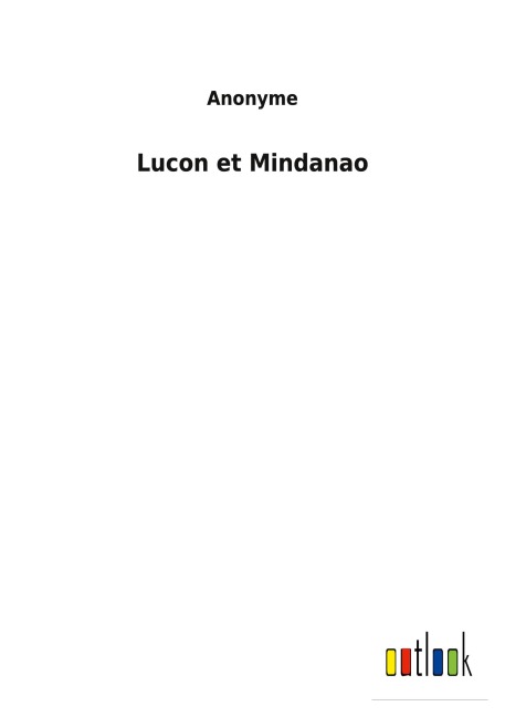 Lucon et Mindanao - Anonyme