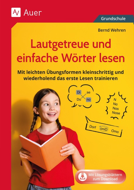 Lautgetreue und einfache Wörter lesen - Bernd Wehren