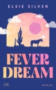 Cover-Bild zum Titel 'Fever Dream' von 'Elsie Silver'