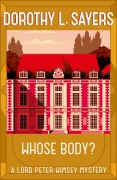 Cover-Bild zum Titel 'Whose Body?' von 'Dorothy L Sayers'