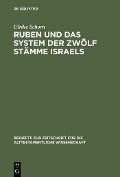 Cover-Bild zum Titel 'Ruben und das System der zwölf Stämme Israels' von 'Ulrike Schorn'