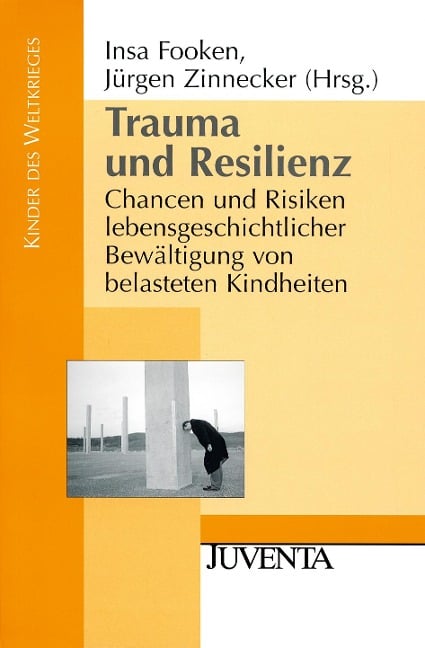 Trauma und Resilienz - 