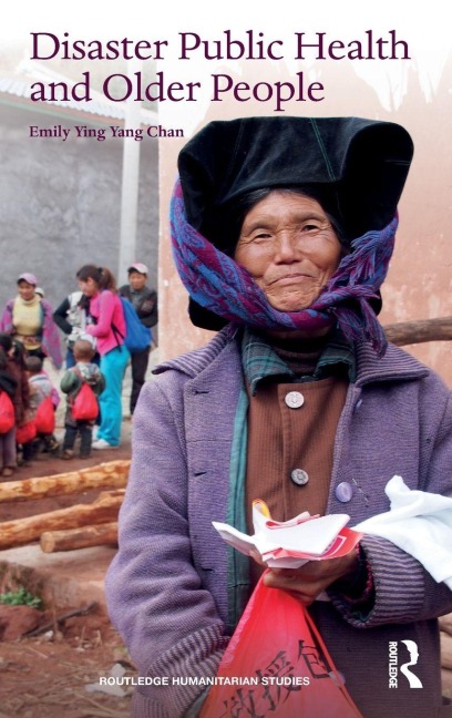 Disaster Public Health and Older People - Emily Ying Yang Chan