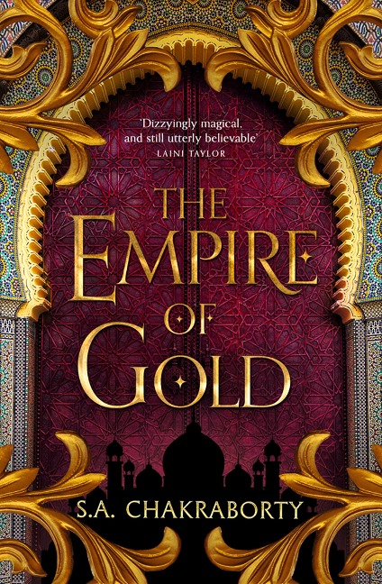 The Empire of Gold - Shannon Chakraborty