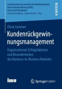 Cover-Bild zum Titel 'Kundenrückgewinnungsmanagement' von 'Olivia Gwinner'