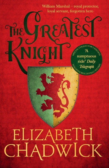 The Greatest Knight - Elizabeth Chadwick