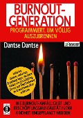 Burnout Generation - Dantse Dantse