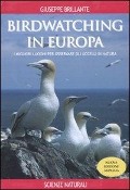 Cover-Bild zum Titel 'Birdwatching in Europa. I migliori luoghi per osservare gli uccelli in natura' von 'Giuseppe Brillante'