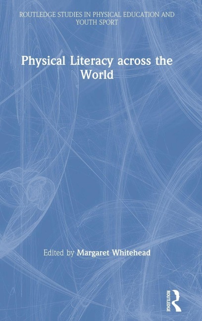 Physical Literacy across the World - 