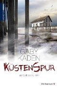 Cover-Bild zum Titel 'KüstenSpur' von 'Gaby Kaden'