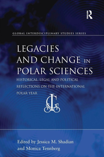 Legacies and Change in Polar Sciences - 