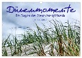 Dünenmomente - Ein Tag in den Dünen Nordjütlands (Wandkalender 2024 DIN A3 quer), CALVENDO Monatskalender - Markus Nix-Schmidt
