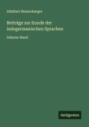 Cover-Bild zum Titel 'Beiträge zur Kunde der indogermanischen Sprachen' von 'Adalbert Bezzenberger'