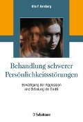 Cover-Bild zum Titel 'Behandlung schwerer Persönlichkeitsstörungen' von 'Otto F. Kernberg'