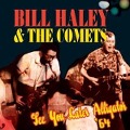 Cover-Bild zum Titel 'See You Later,Aligator' von 'Bill Haley'