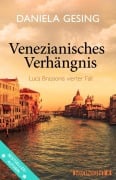 Cover-Bild zum Titel 'Venezianisches Verhängnis' von 'Daniela Gesing'