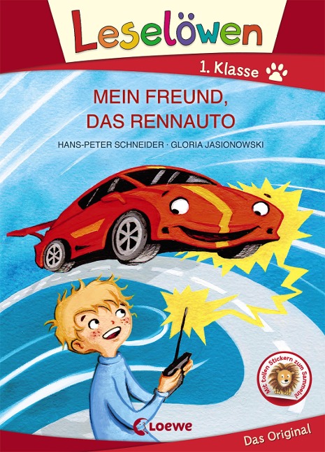 Leselöwen 1. Klasse - Mein Freund, das Rennauto (Großbuchstabenausgabe) - Hans-Peter Schneider