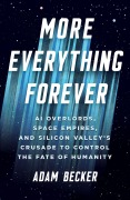 Cover-Bild zum Titel 'More Everything Forever' von 'Adam Becker'