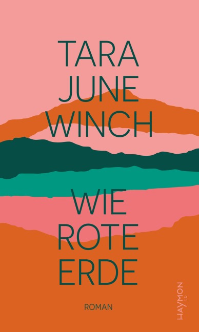 Wie rote Erde - Tara June Winch