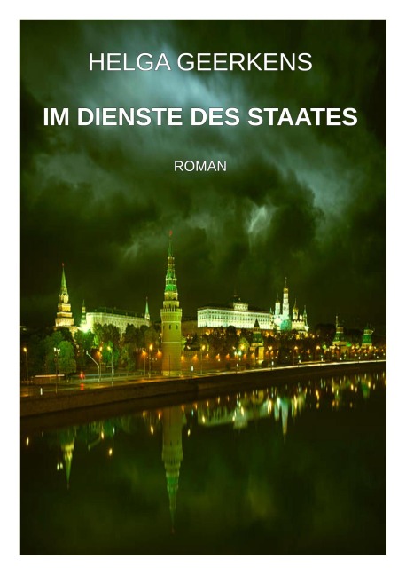 Im Dienste des Staates - Helga Geerkens
