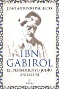 Cover-Bild zum Titel 'Ibn Gabirol. El Pensamiento Judio Andalusi' von 'Juan Antonio Pacheco Paniagua'