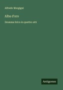 Cover-Bild zum Titel 'Alba d'oro' von 'Alfredo Morgigni'