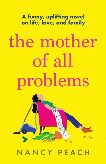 The Mother of All Problems - Nancy Peach