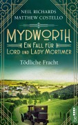 Cover-Bild zum Titel 'Mydworth - Tödliche Fracht' von 'Matthew Costello, Neil Richards'