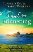 Cover-Bild zum Titel 'Insel der Erinnerung' von 'Cornelia Engel'